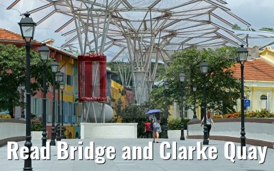 Read Bridge and Clarke Quay Singapore 22.02.2016
