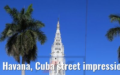 Havana, Cuba street impressions 25.02.2019