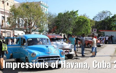Impressions of Havana, Cuba 25.02.2019