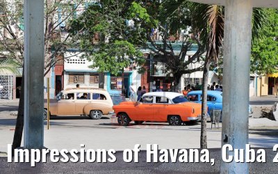 Impressions of Havana, Cuba 25.02.2019