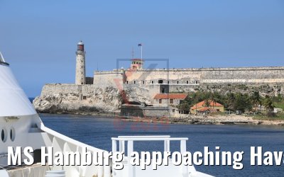 MS Hamburg approaching Havana 25.02.2019