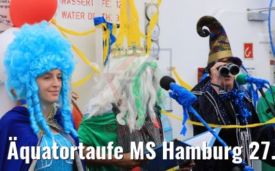 Äquatortaufe MS Hamburg 27.02.2020