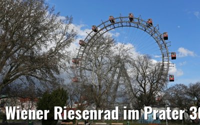 Wiener Riesenrad im Prater 30.03.2015