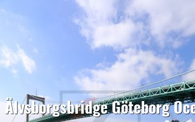 Älvsborgsbridge Göteborg Ocean Majesty 04.06.2018