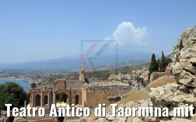 Teatro Antico di Taormina mit Blick auf Ätna 12.06.2018