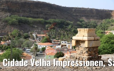 Cidade Velha Impressionen, Santiago, Kapverden 03.03.2020