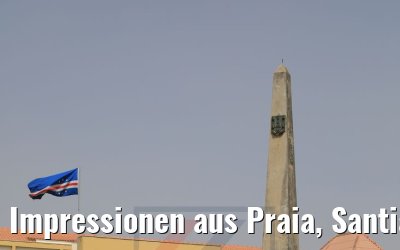 Impressionen aus Praia, Santiago, Kapverden 03.03.2020