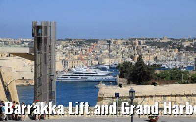 Barrakka Lift and Grand Harbour, Valletta Malta 13.06.2018