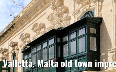 Valletta, Malta old town impressions 13.06.2018
