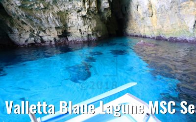 Valletta Blaue Lagune MSC Seaview 13.06.2018