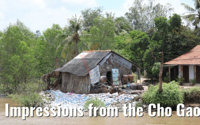 Impressions from the Cho Gao Canal, Vietnam 08.04.2017