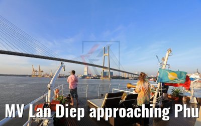 MV Lan Diep approaching Phu My bridge near Saigon 08.04.2017