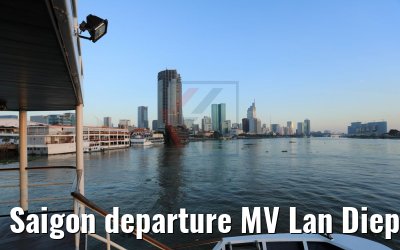 Saigon departure MV Lan Diep 08.04.2017