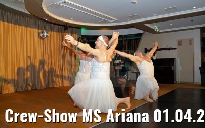 Crew-Show MS Ariana 01.04.2015