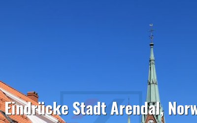 Eindrücke Stadt Arendal, Norwegen 06.06.2018