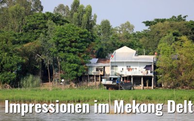 Impressionen im Mekong Delta nach Chau Doc 09.04.2017