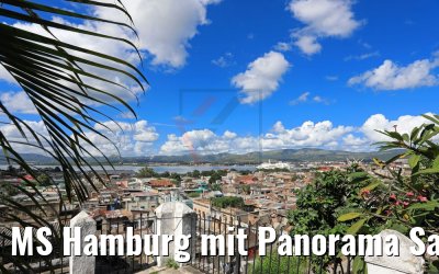MS Hamburg mit Panorama Santiago de Cuba 05.12.2017