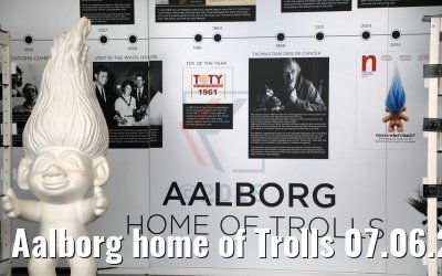 Aalborg home of Trolls 07.06.2018