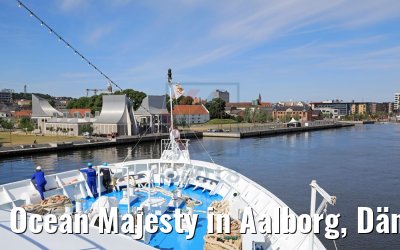 Ocean Majesty in Aalborg, Dänemark 07.06.2018