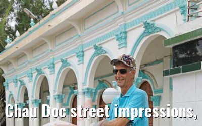 Chau Doc street impressions, Vietnam 10.04.2017