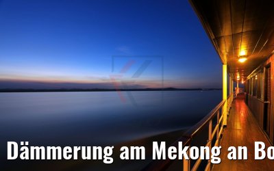 Dämmerung am Mekong an Bord der Lan Diep 10.04.2017
