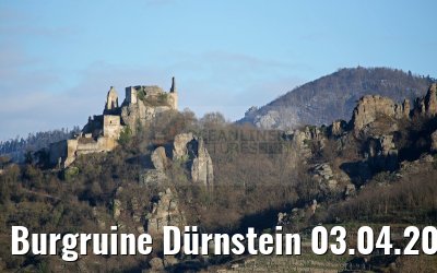 Burgruine Dürnstein 03.04.2015