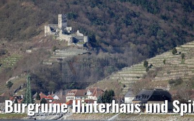 Burgruine Hinterhaus und Spitz an der Donau 03.04.2015