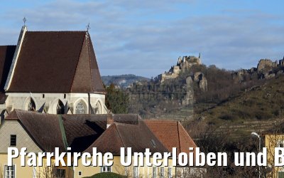 Pfarrkirche Unterloiben und Burgruine Dürnstein 03.04.2015