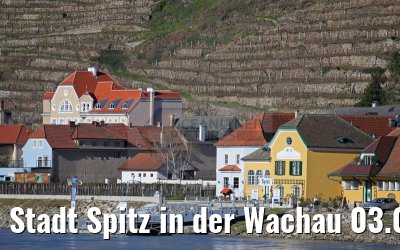 Stadt Spitz in der Wachau 03.04.2015