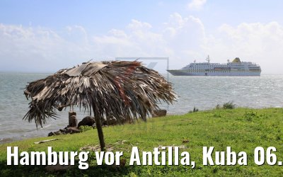 Hamburg vor Antilla, Kuba 06.12.2017