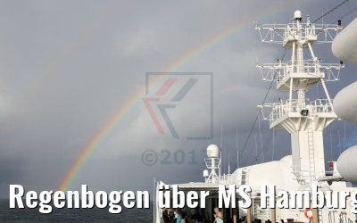 Regenbogen über MS Hamburg 06.12.2017