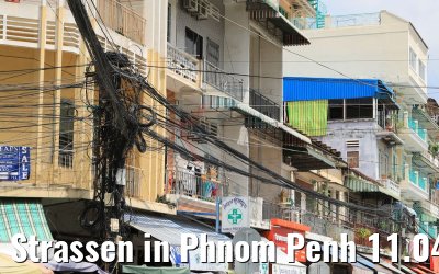 Strassen in Phnom Penh 11.04.2017