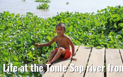 Life at the Tonle Sap river from Koh Chen Village to Kampong Chhnang 12.04.2017