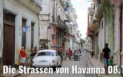 Die Strassen von Havanna 08.12.2017