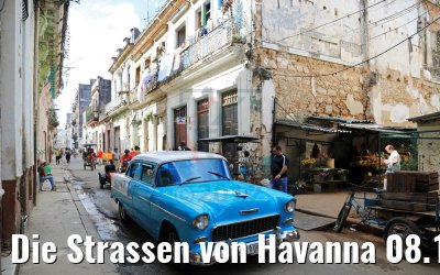 Die Strassen von Havanna 08.12.2017