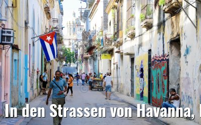 In den Strassen von Havanna, Kuba 08.12.2017