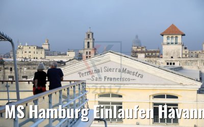 MS Hamburg Einlaufen Havanna 08.12.2017