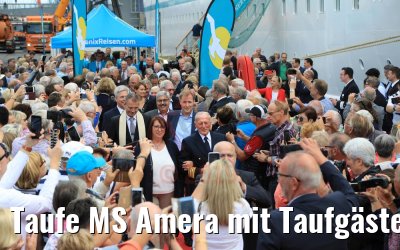 Taufe MS Amera mit Taufgästen 16.08.2019