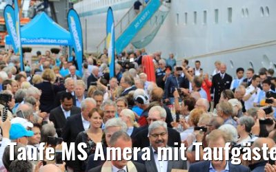 Taufe MS Amera mit Taufgästen 16.08.2019