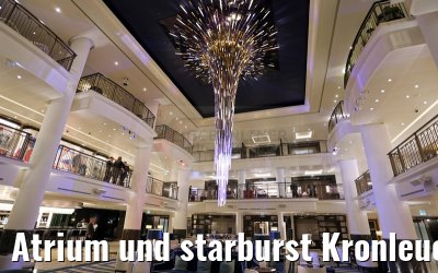 Atrium und starburst Kronleuchter MS Britannia 10.03.2015