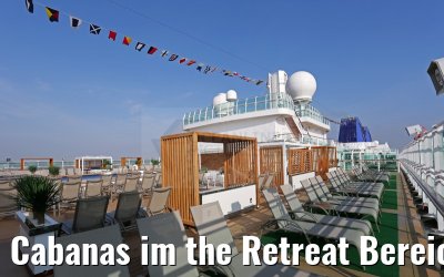 Cabanas im the Retreat Bereich MS Britannia