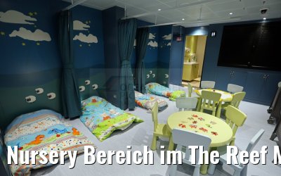 Nursery Bereich im The Reef MV Britannia