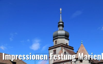 Impressionen Festung Marienberg Würzburg 04.07.2020