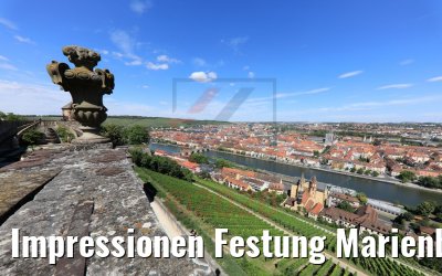 Impressionen Festung Marienberg Würzburg 04.07.2020