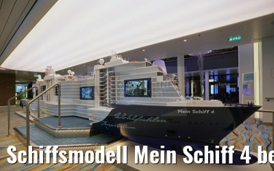 Schiffsmodell Mein Schiff 4 bei Waterkant Bar