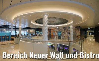 Bereich Neuer Wall und Bistro Mein Schiff 4