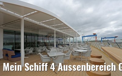 Mein Schiff 4 Aussenbereich GOSCH Sylt