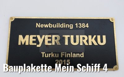 Bauplakette Mein Schiff 4