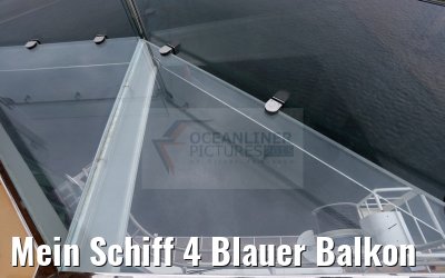 Mein Schiff 4 Blauer Balkon