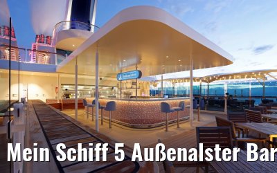 Mein Schiff 5 Außenalster Bar und Grill morgens